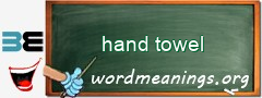 WordMeaning blackboard for hand towel